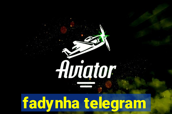 fadynha telegram